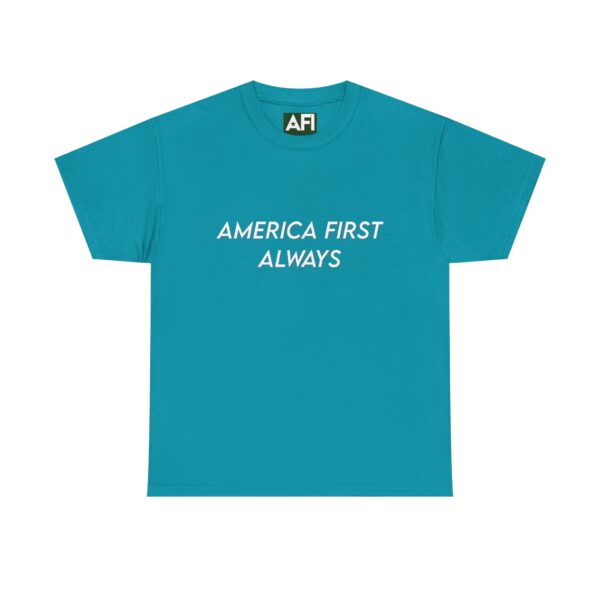 America First Always Unisex Tee - Simple Text Patriotic Shirt - Image 17