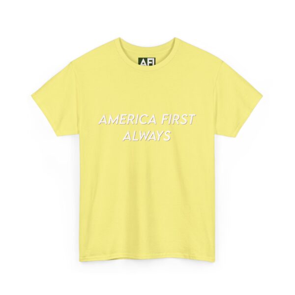 America First Always Unisex Tee - Simple Text Patriotic Shirt - Image 11