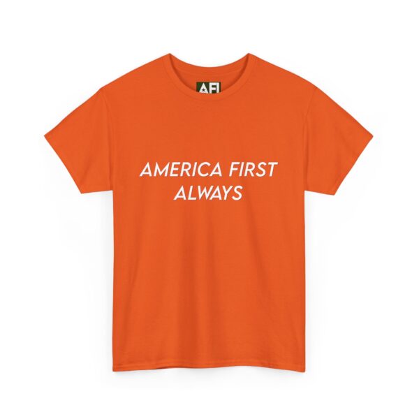 America First Always Unisex Tee - Simple Text Patriotic Shirt - Image 7