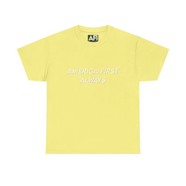 America First Always Unisex Tee - Simple Text Patriotic Shirt - Image 9