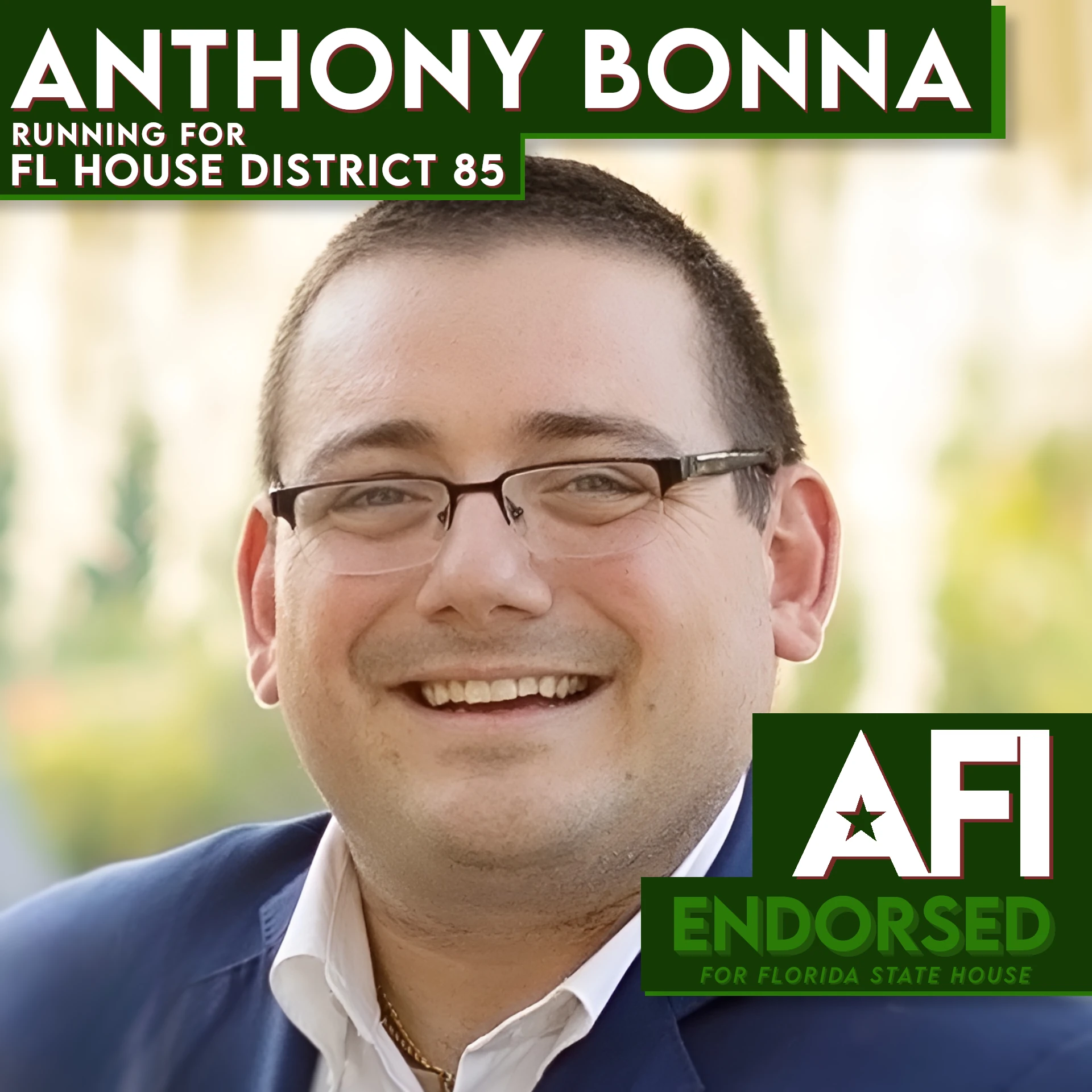 Anthony Bonna, FL HD-85 endorsement