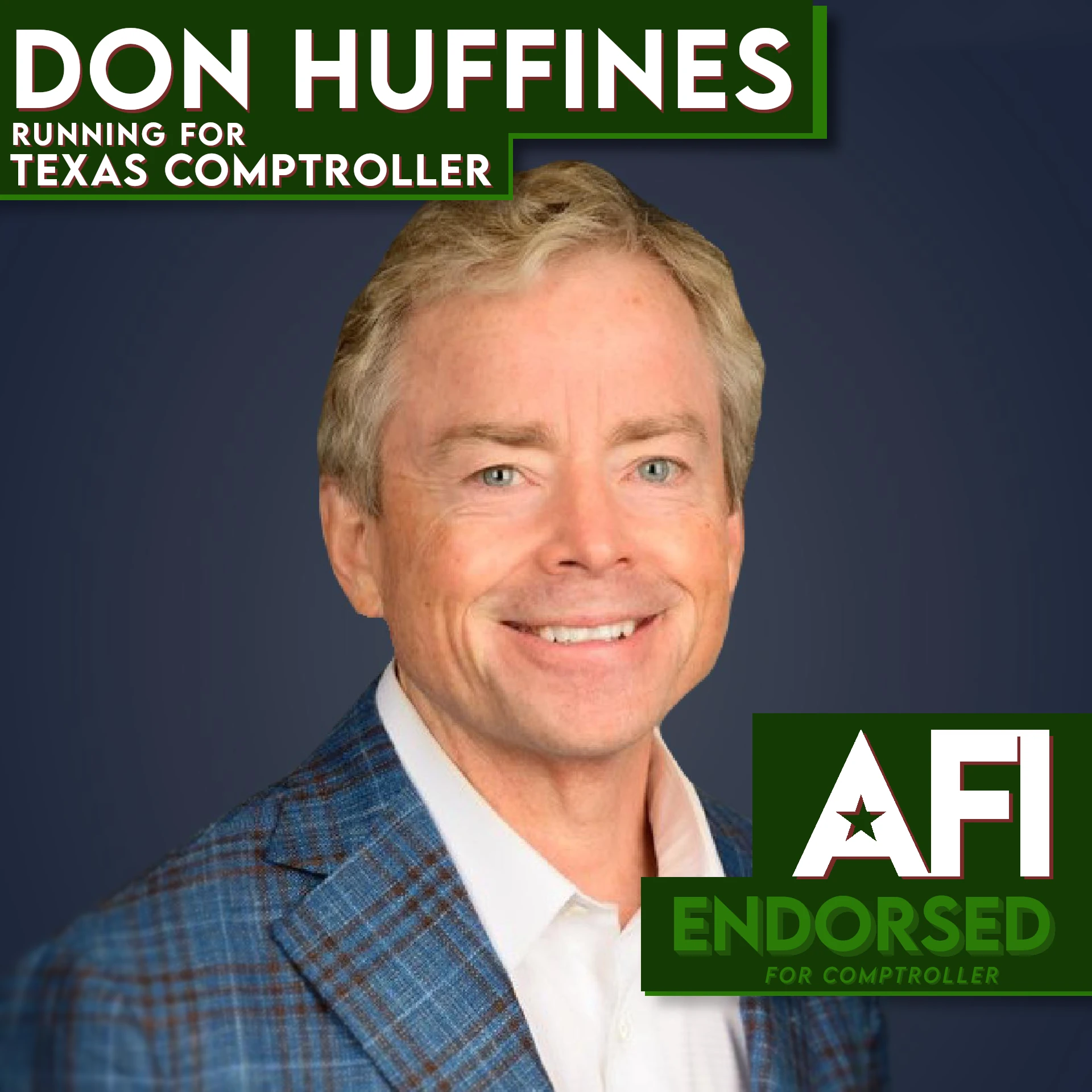 Don Huffines, Texas Comptroller