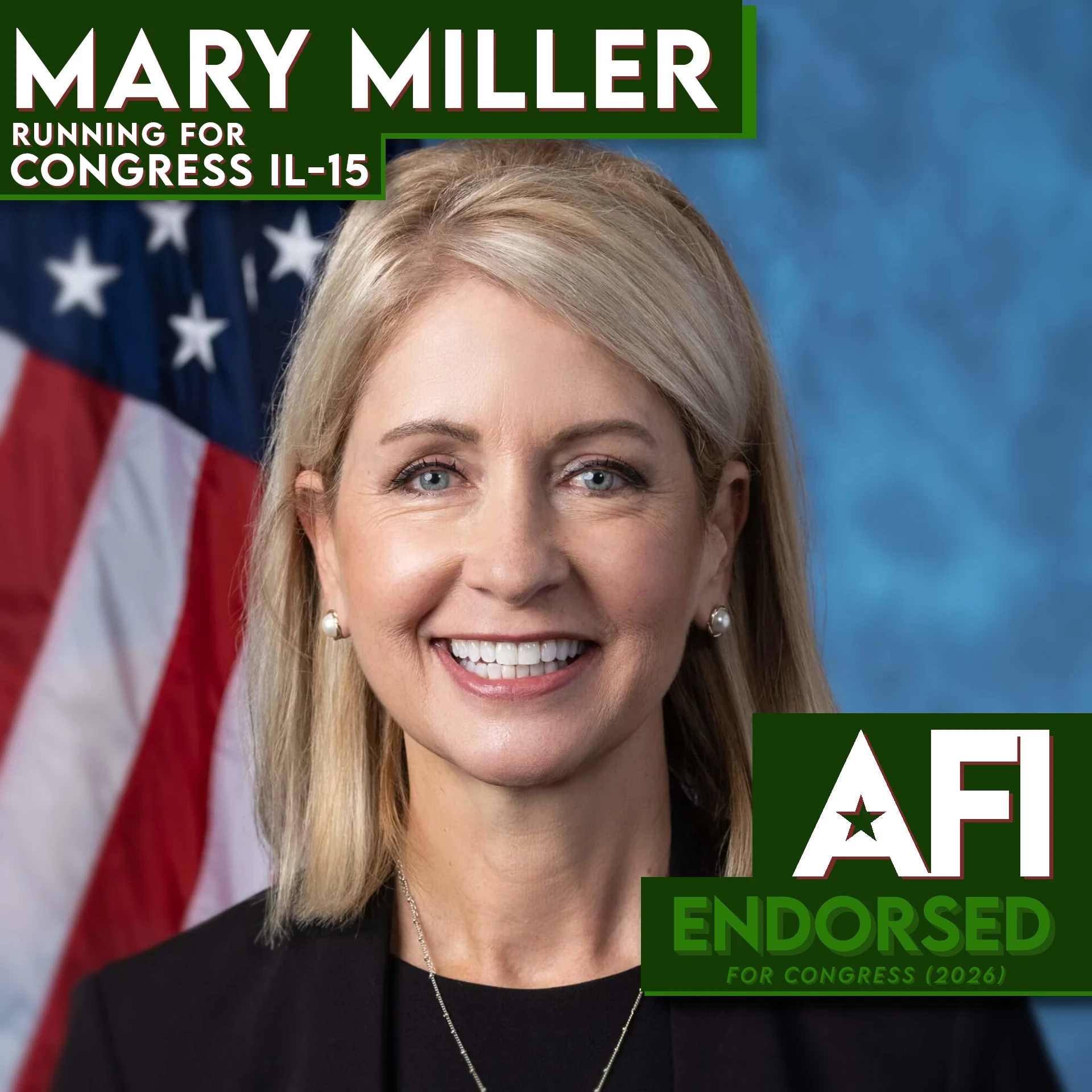 Mary Miller, IL-15 Reelection endorsement